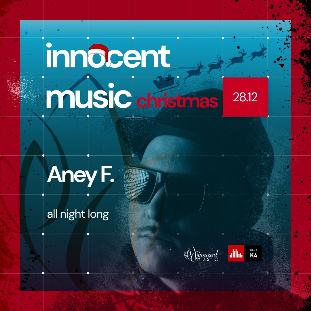 Innocent Music Christmas w\/ ANEY F. - All Night Long at K4