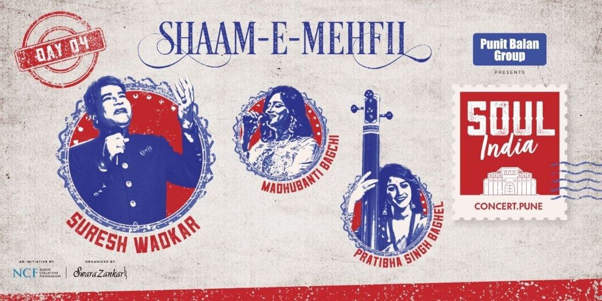 Soul India - Shaam E Mehfil