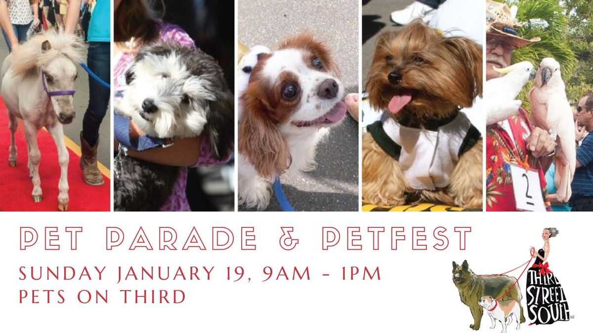 Pet Parade and PetFest! Third Street South 