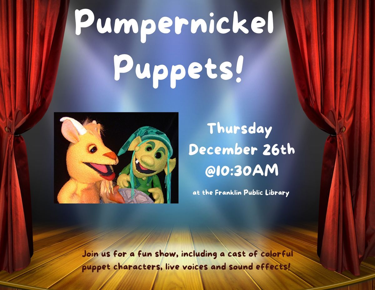 Pumpernickel Puppets!