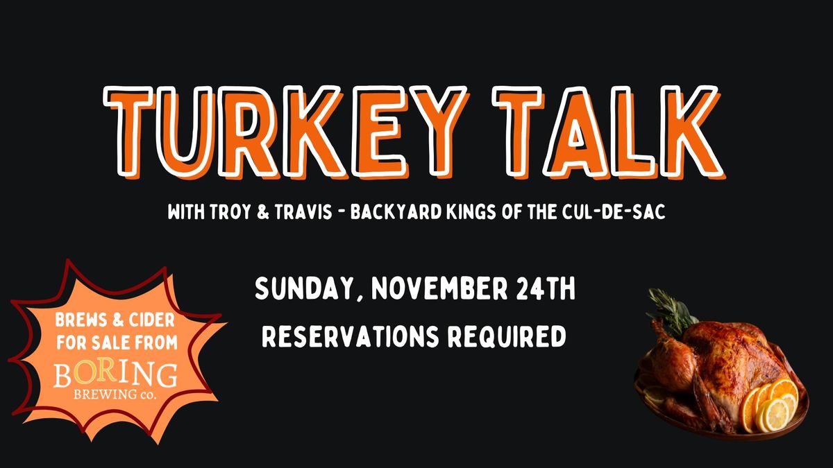 Turkey Talk | Learn how to prepare the perfect turkey! *RESERVATIONS REQUIRED*