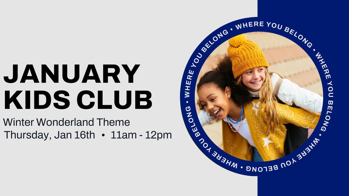 January Kids Club