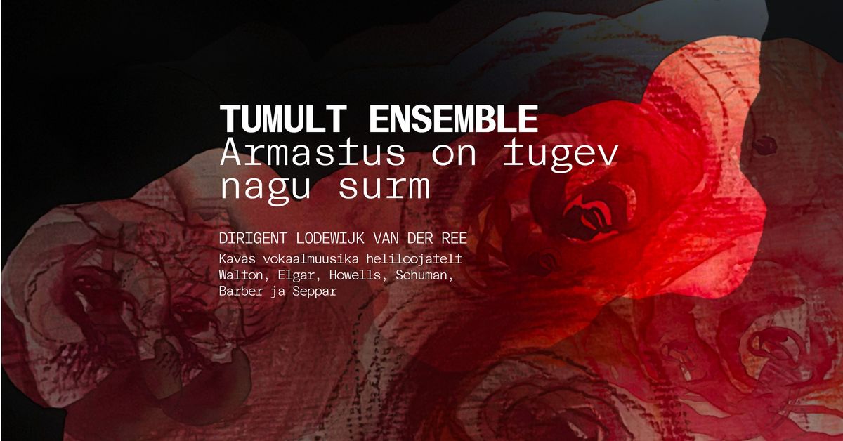 Armastus on tugev nagu surm