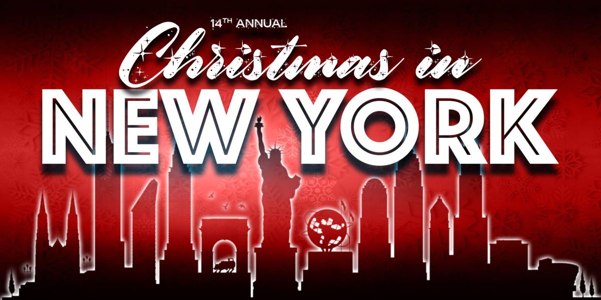 14th Annual Christmas In New York