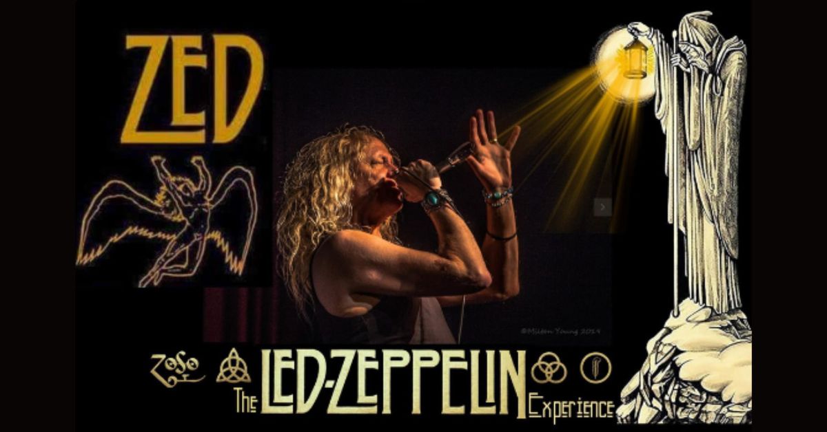 ZED - Led Zeppelin Experience - Saint John Trade & Convention Centre