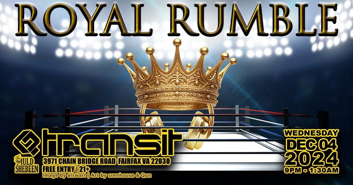 Transit - Royal Rumble