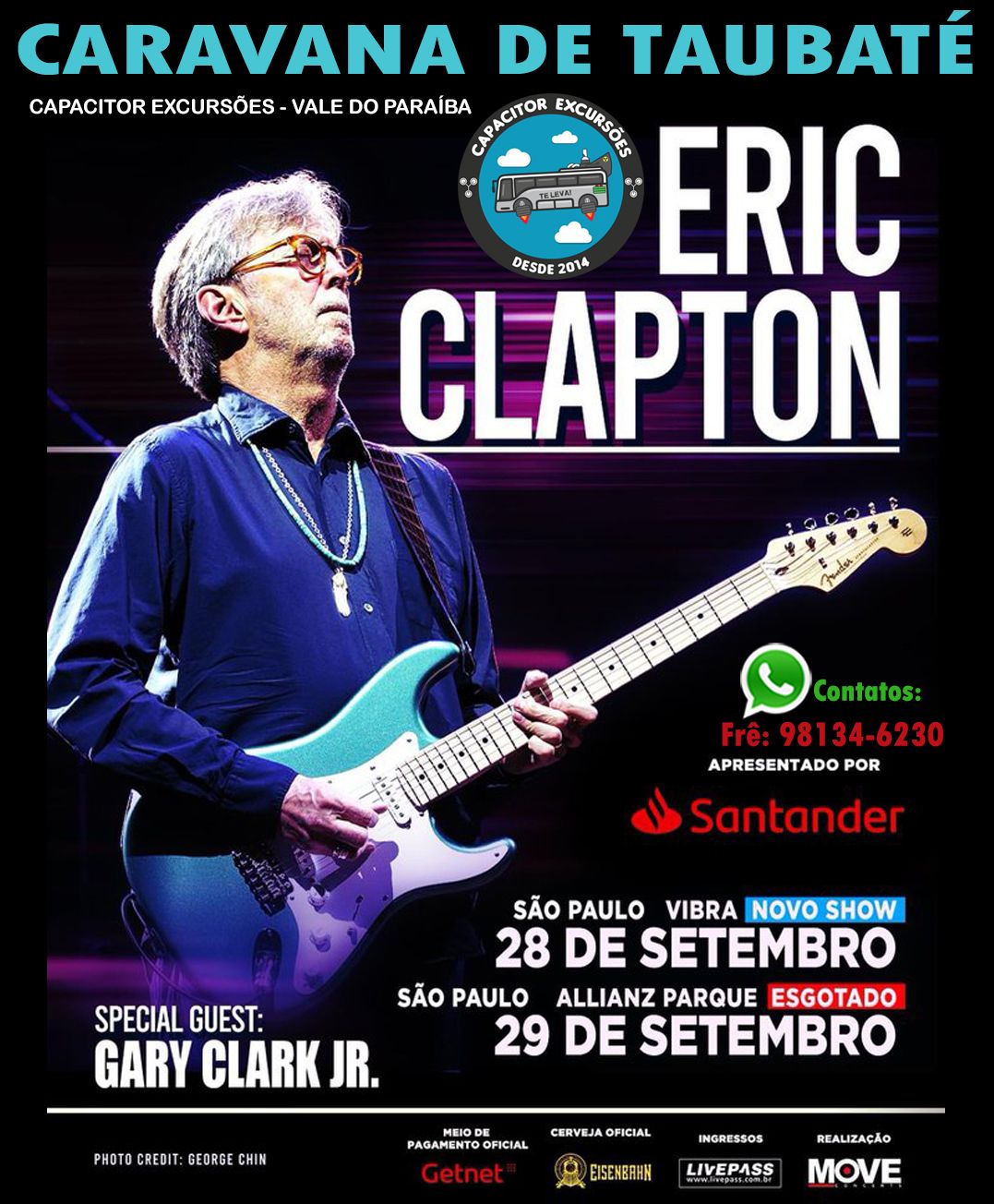 ERIC CLAPTON S\u00e1bado dia 28\/09 em S\u00e3o Paulo - Excurs\u00e3o Taubat\u00e9 - Capacitor Excurs\u00f5es