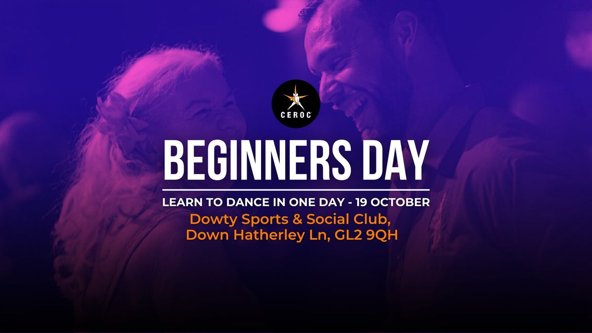 Strictly Ceroc Beginner Day Dowty Sports & Social Club Saturday the 19th October.