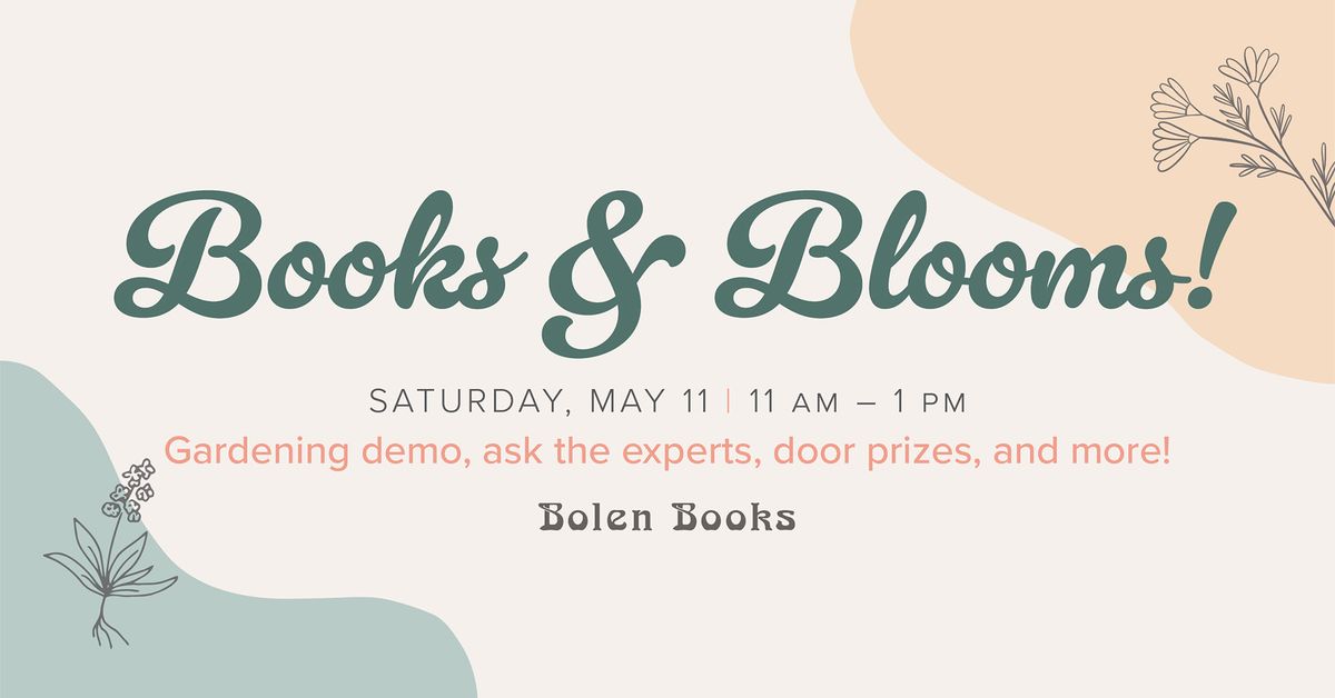 Books & Blooms: A Mother's Day Garden Gathering