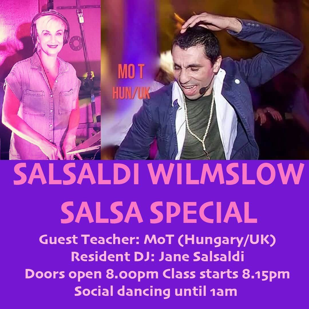 SALSALDI WILMSLOW Saturday 19th October with special guest Mo T (Hungary)