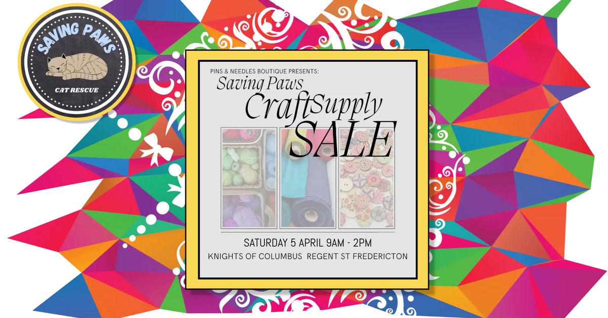 Saving Paws Craft Supply Sale