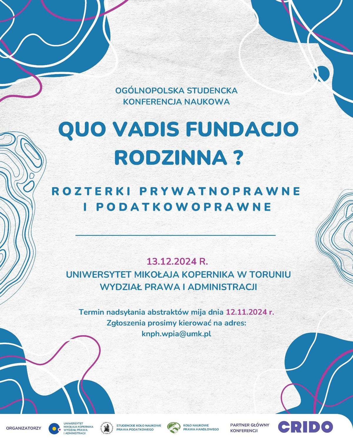 \u201eQuo vadis fundacjo rodzinna - rozterki prywatnoprawne  i podatkowoprawne\u201d