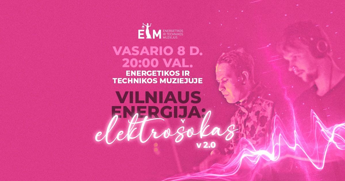 ELEKTRO\u0160OKAS | Vilniaus Energija | ETM 