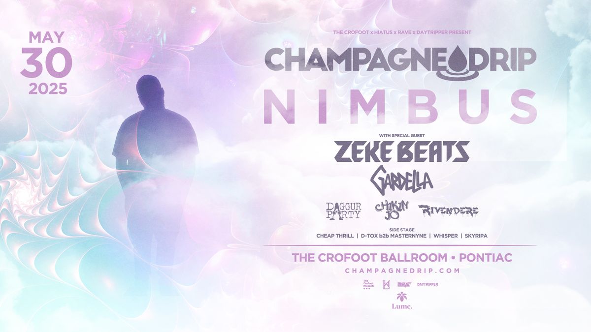 Champagne Drip | 5\/30\/25 | The Crofoot Ballroom