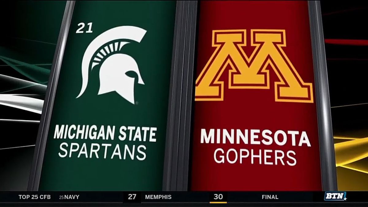 Minnesota Golden Gophers vs. Michigan State Spartans