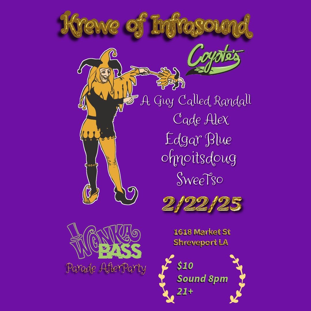 Krewe of Infrasound 