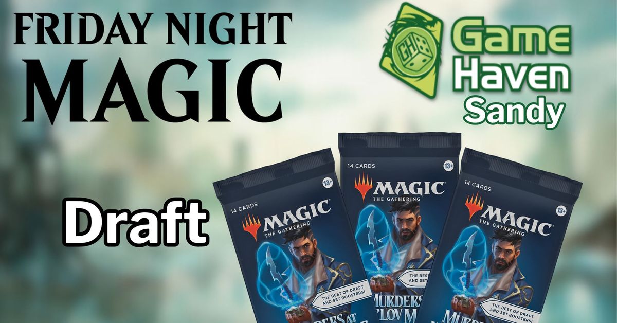 Friday Night Magic Booster Draft