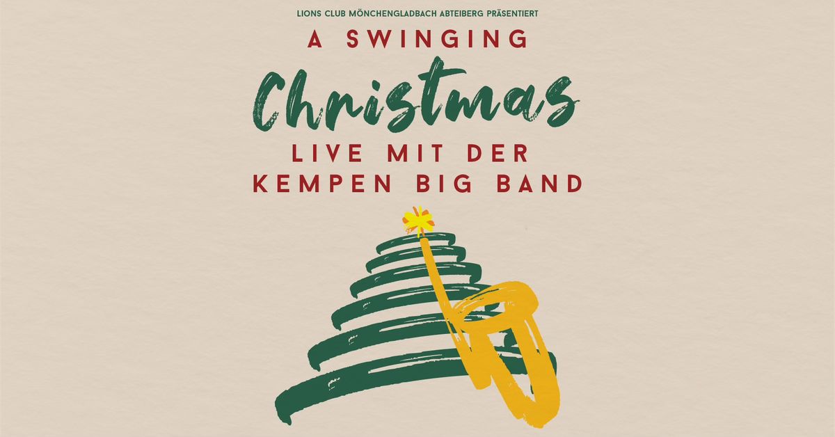 A Swinging Christmas - Live mit der Kempen Big Band - im Kunstwerk in M\u00f6nchengladbach