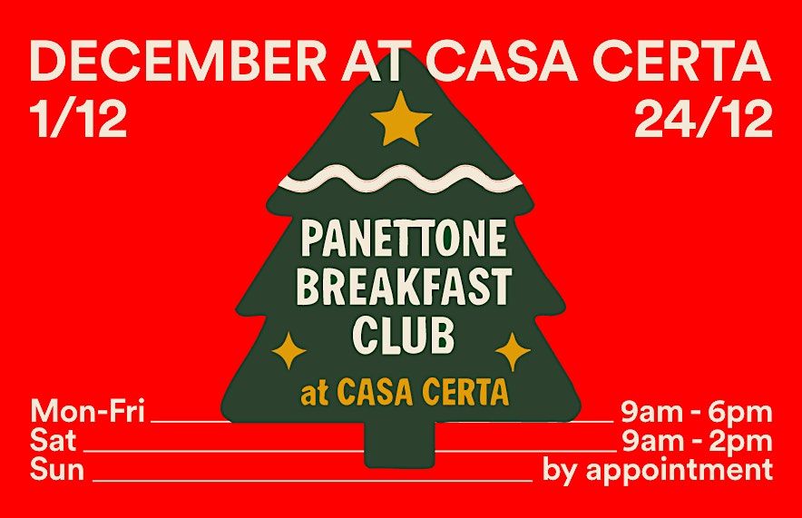 Panettone Breakfast Club at Casa Certa