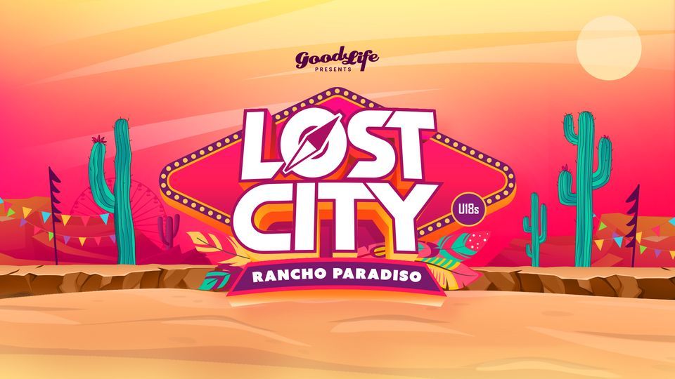 Lost City u\/18 2024 - Brisbane