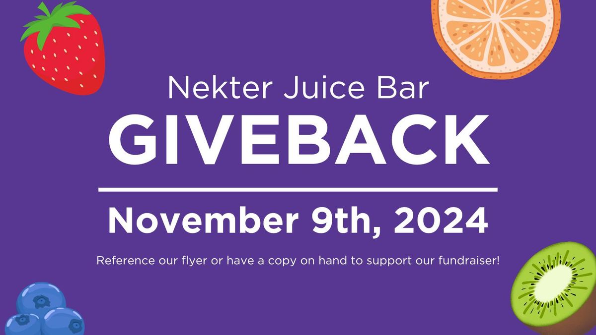 Giveback Event with Nekter Juice Bar