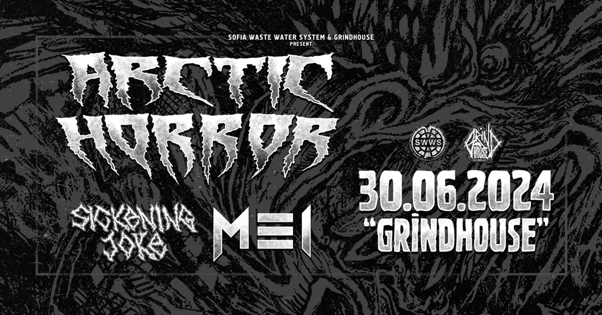 Arctic Horror (US) live in Sofia In The Name Of GRIND!