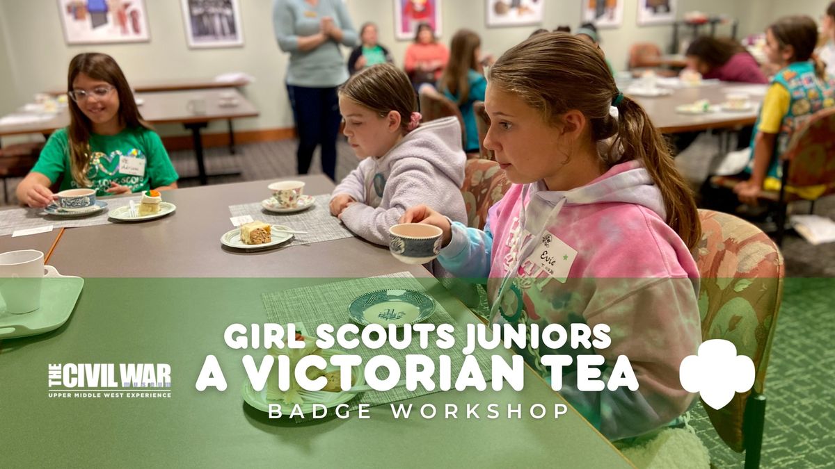 Girl Scouts Juniors: A Victorian Tea