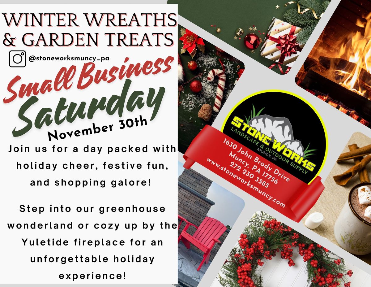 Winter Wreaths & Garden Treats & Santa Snapshots - Small Business Saturday