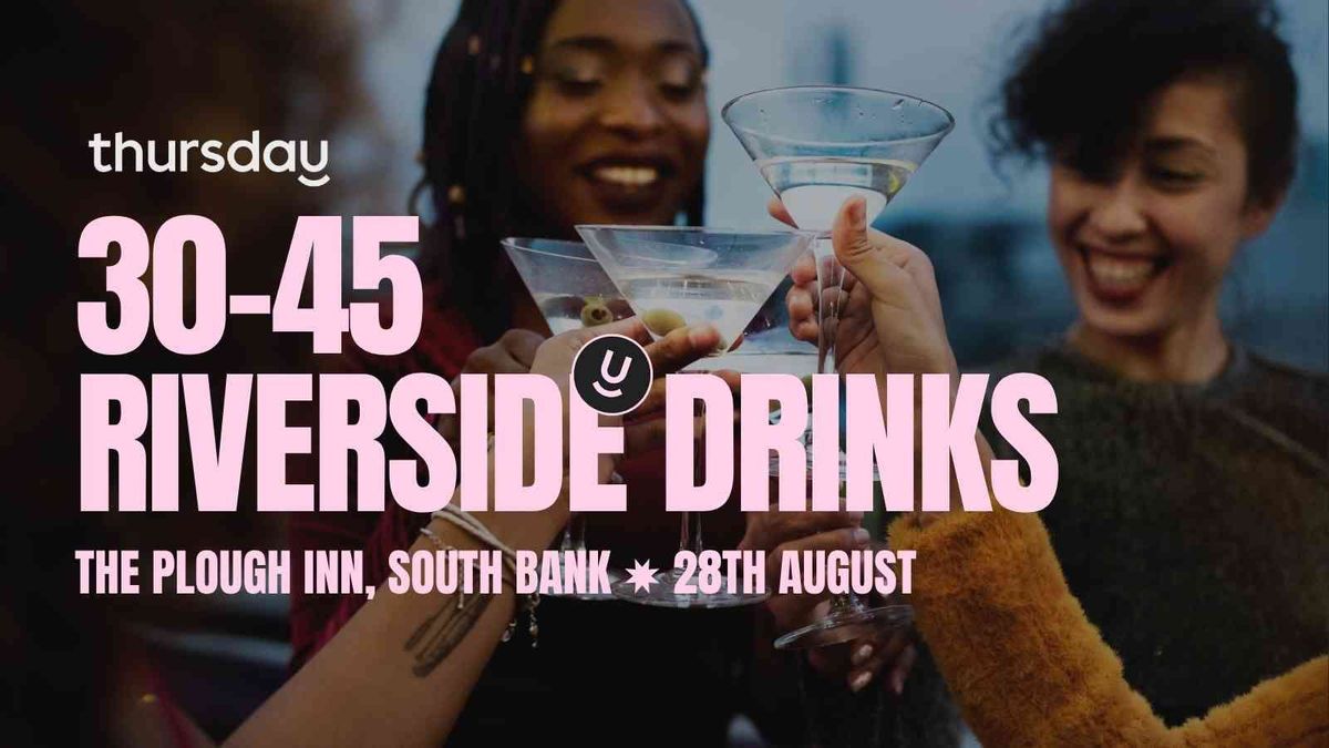 Thursday | The Plough Inn (30-45) | South Bank