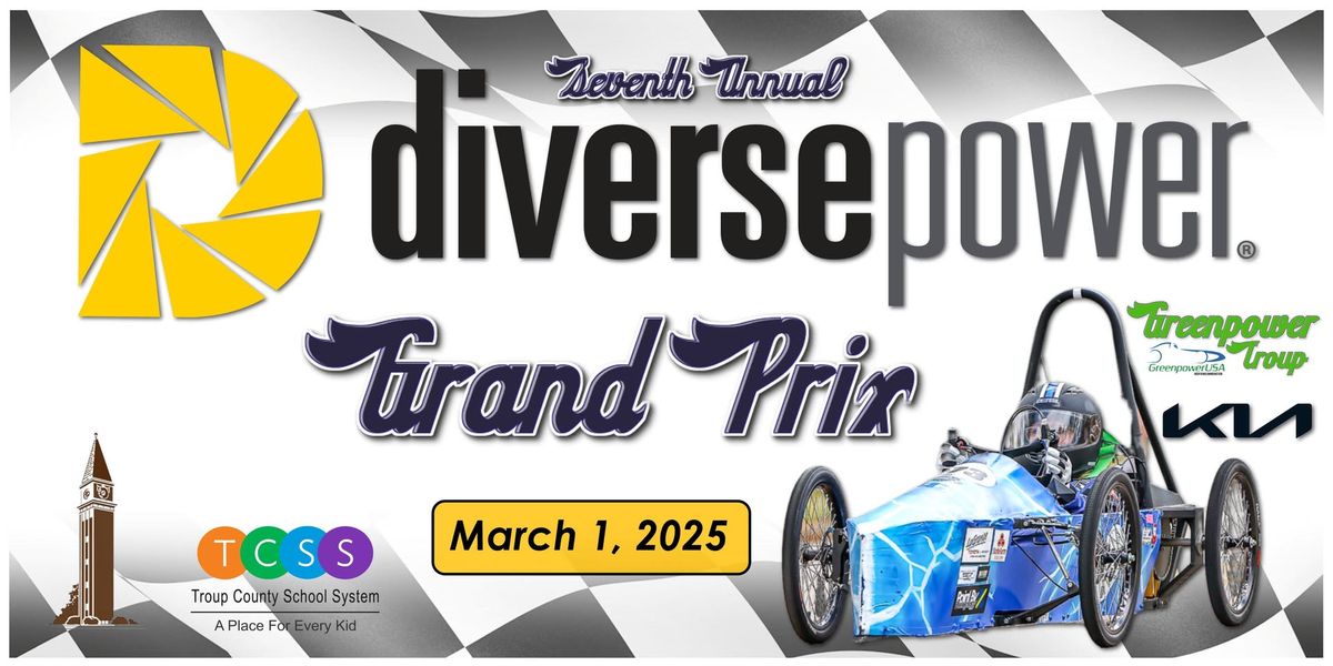 7th Annual Diverse Power Grand Prix 