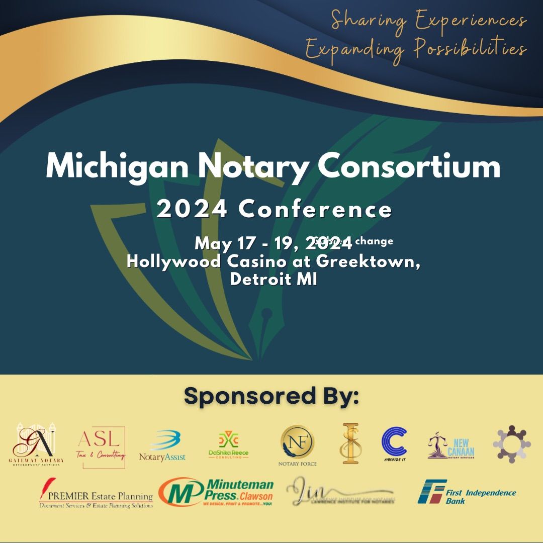 Michigan Notary Consortium 2024 Conference