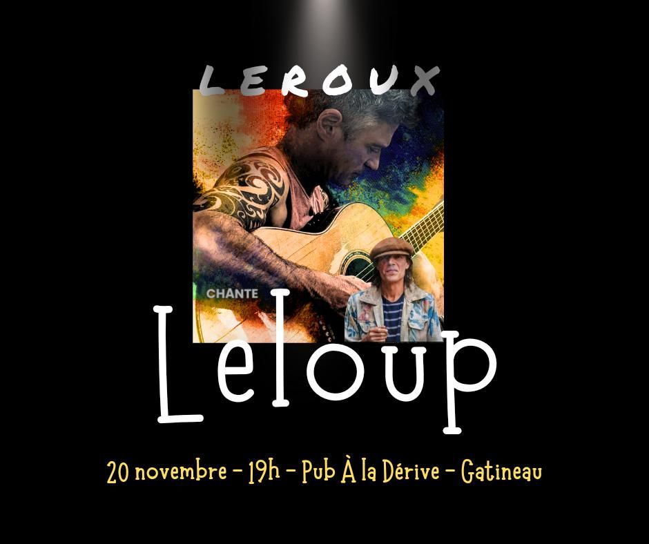 Leroux chante Leloup