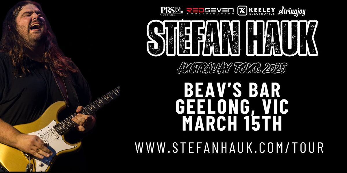 STEFAN HAUK - Australian Tour 2025