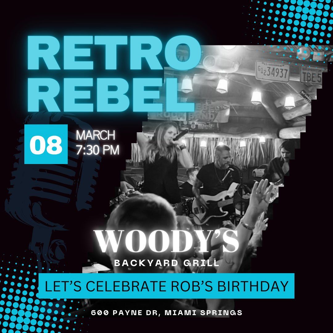 Retro Rebel Debut at Woody's