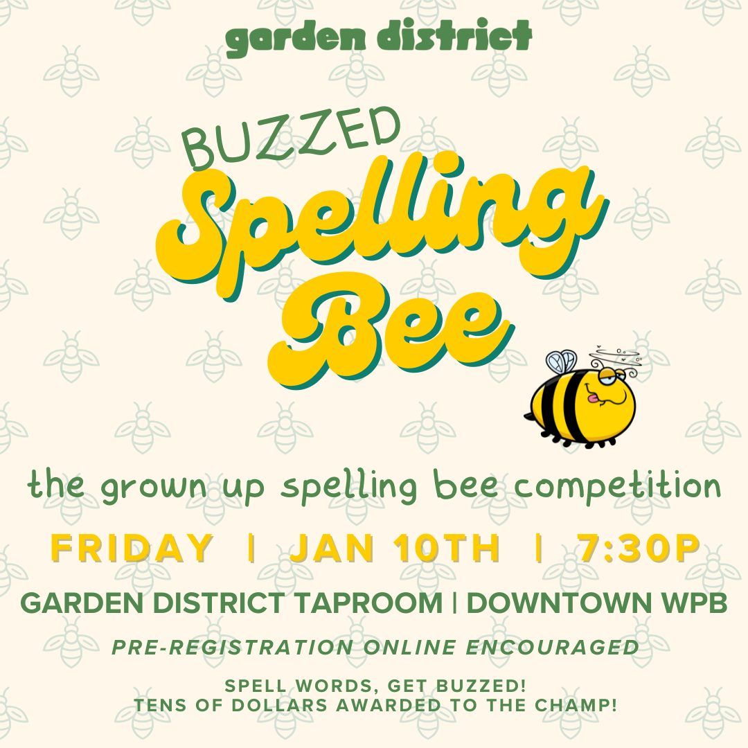 Buzzed Spelling Bee \ud83c\udf7b\ud83d\udc1d