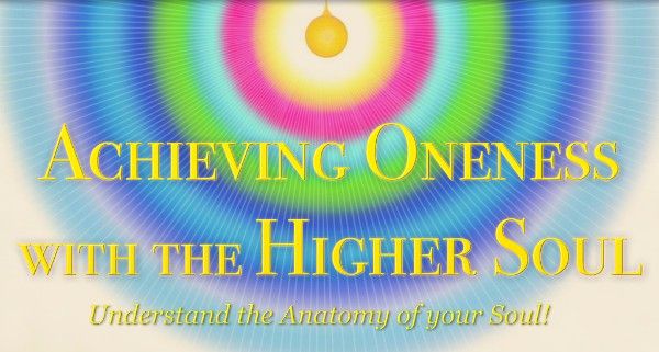 Achieving Oneness with the Higher Soul - with Les Flitcroft