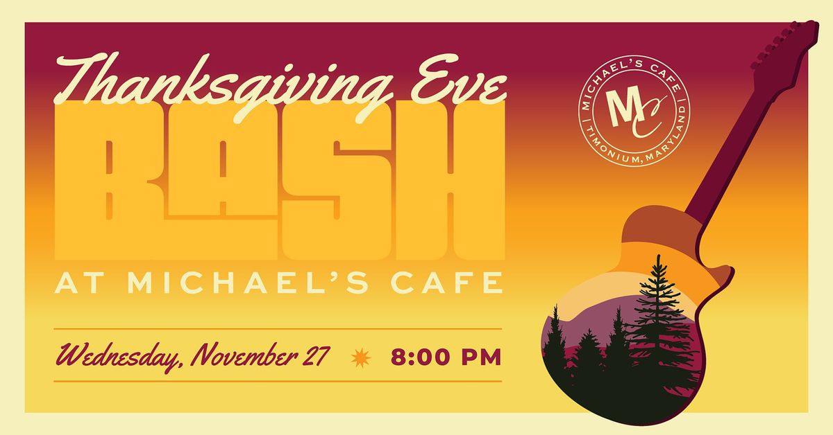 Thanksgiving Eve Bash