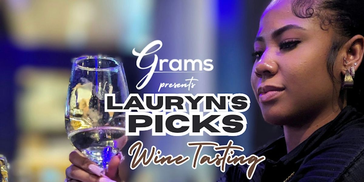 Wine Tasting - Lauryn's Picks