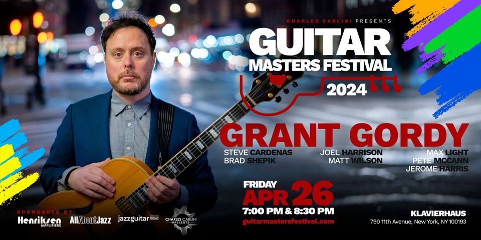 Guitar Masters Festival: Grant Gordy