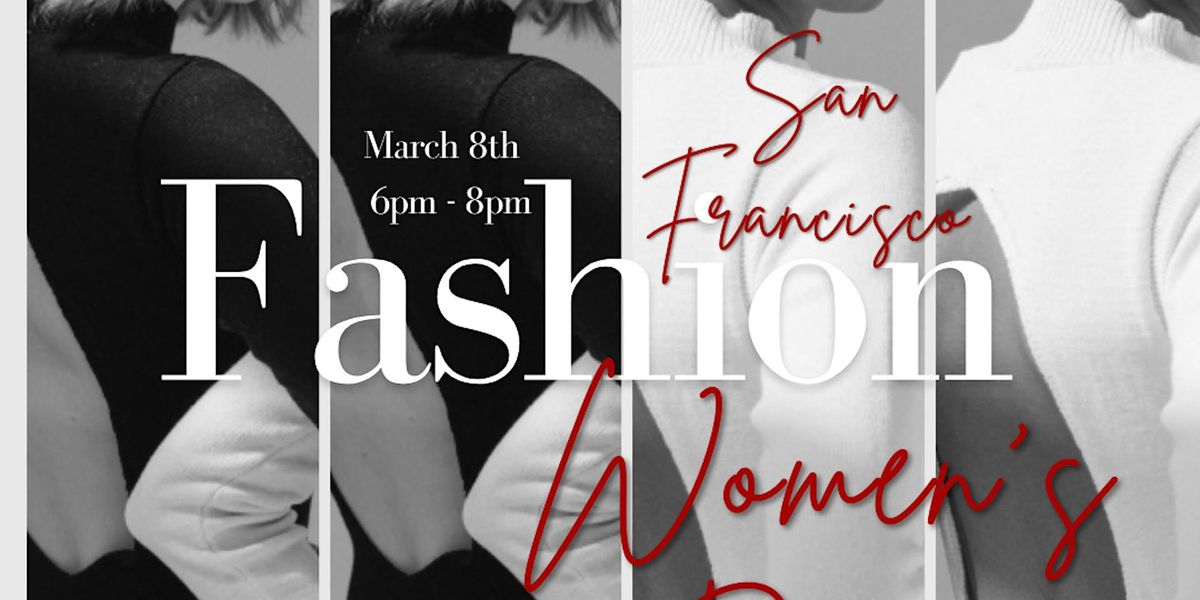 San Francisco Fashion women's Day