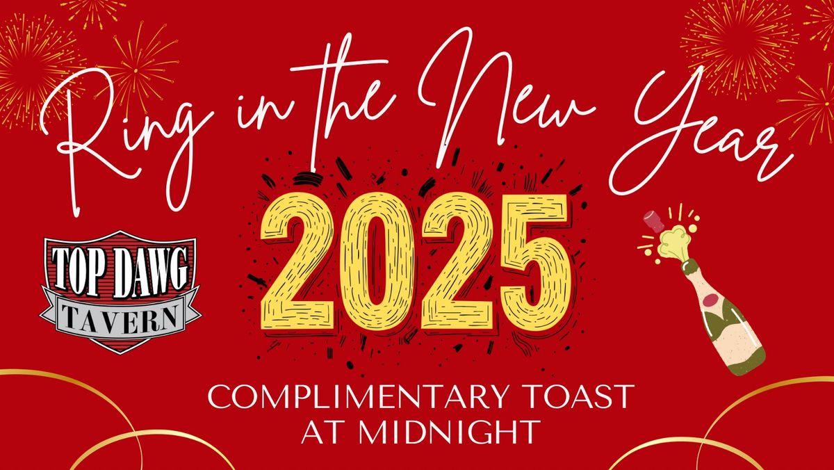 Ring in the New Year at Top Dawg Tavern