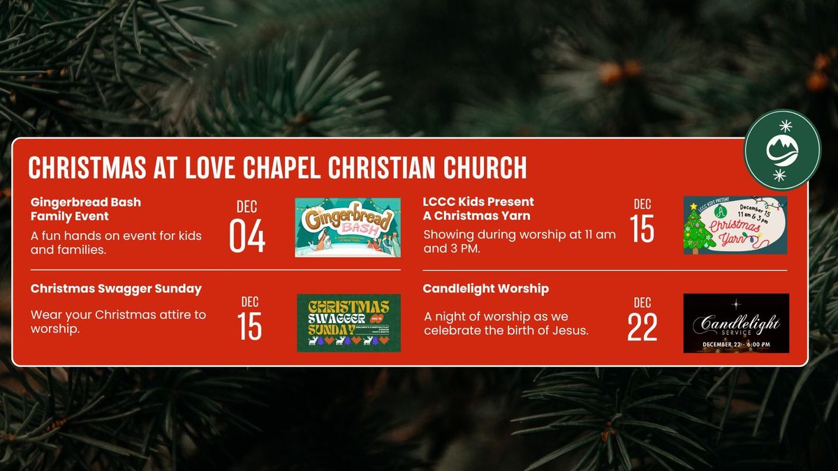 Christmas at Love Chapel Christian Church