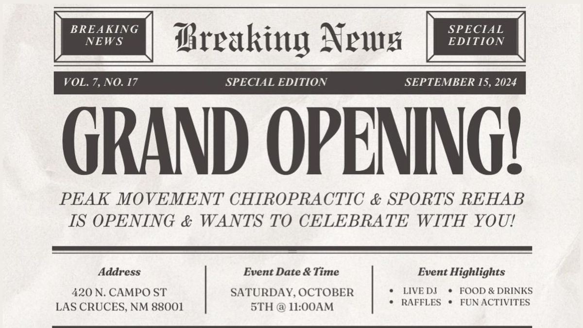 Grand Opening: Peak Movement Chiropractic & Sports Rehab!