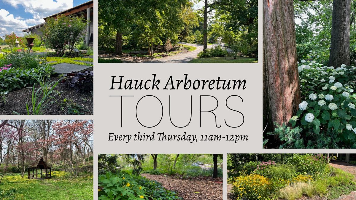 Hauck Arboretum Tour