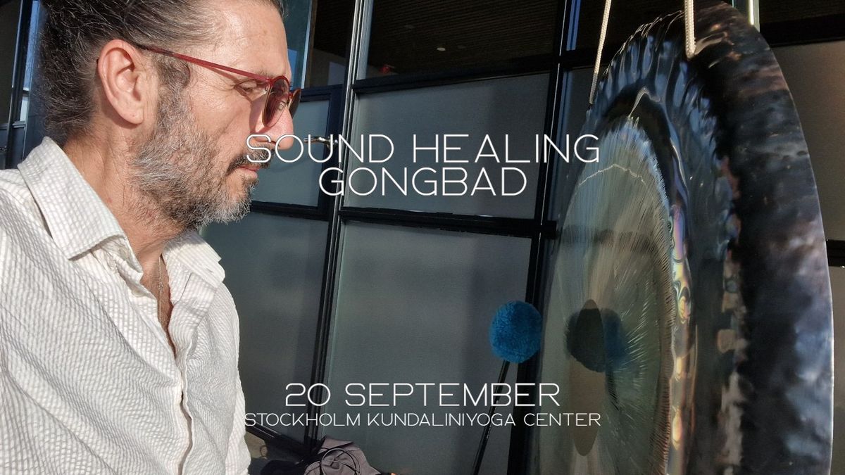 Sound Healing & Gongbad med Zoran