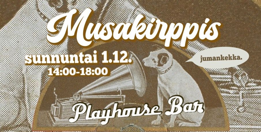 PLAYHOUSE BAR MUSAKIRPPIS