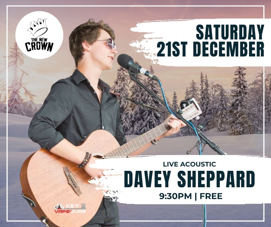 Davey Sheppard | LIVE Acoustic 