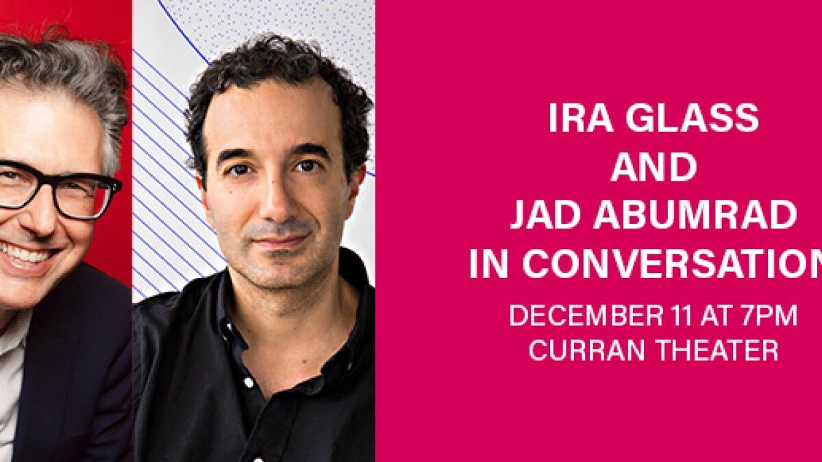 Ira Glass and Jad Abumrad at Norton Center for the Arts