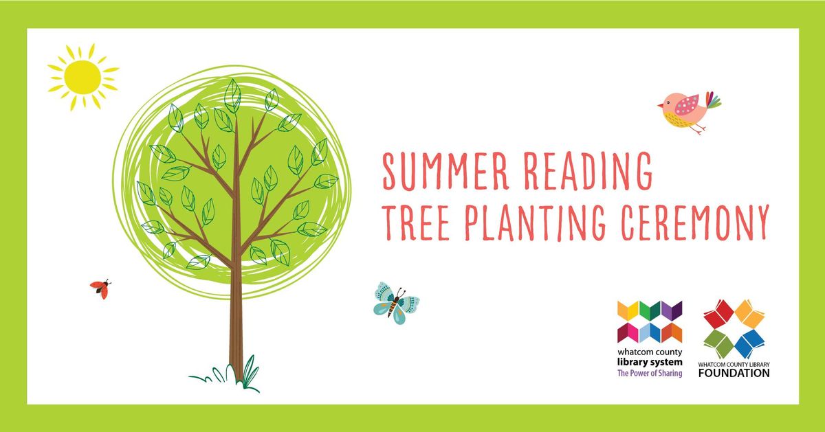 Summer Reading Tree Planting Ceremony