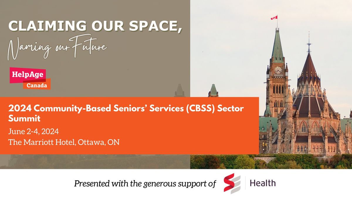 2024 Community-Based Seniors' Services Sector Summit